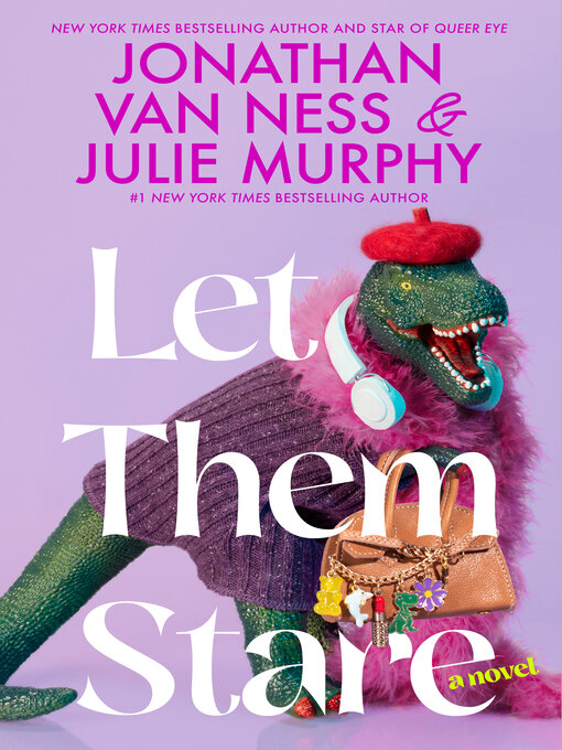 Title details for Let Them Stare by Jonathan Van Ness - Wait list